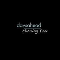Missing You by DaysAhead