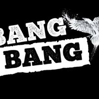 Bang Bang by Drowned Out