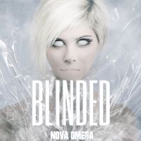 Blinded by Nova Omega