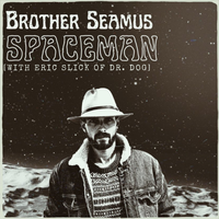 Spaceman by Brother Seamus