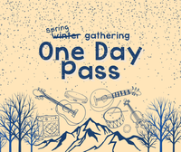 Winter Gathering One Day Pass - $115