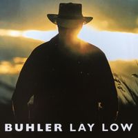 Lay Low by David Buhler