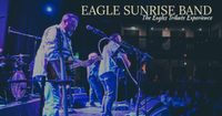 Eagle Sunrise Band (Eagles Tribute)
