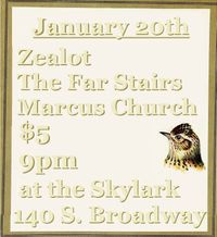 The Far Stairs / Zealot / Marcus Church