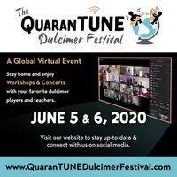 QuaranTUNE Dulcimer Festival