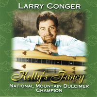 Kelly's Fancy by Larry Conger