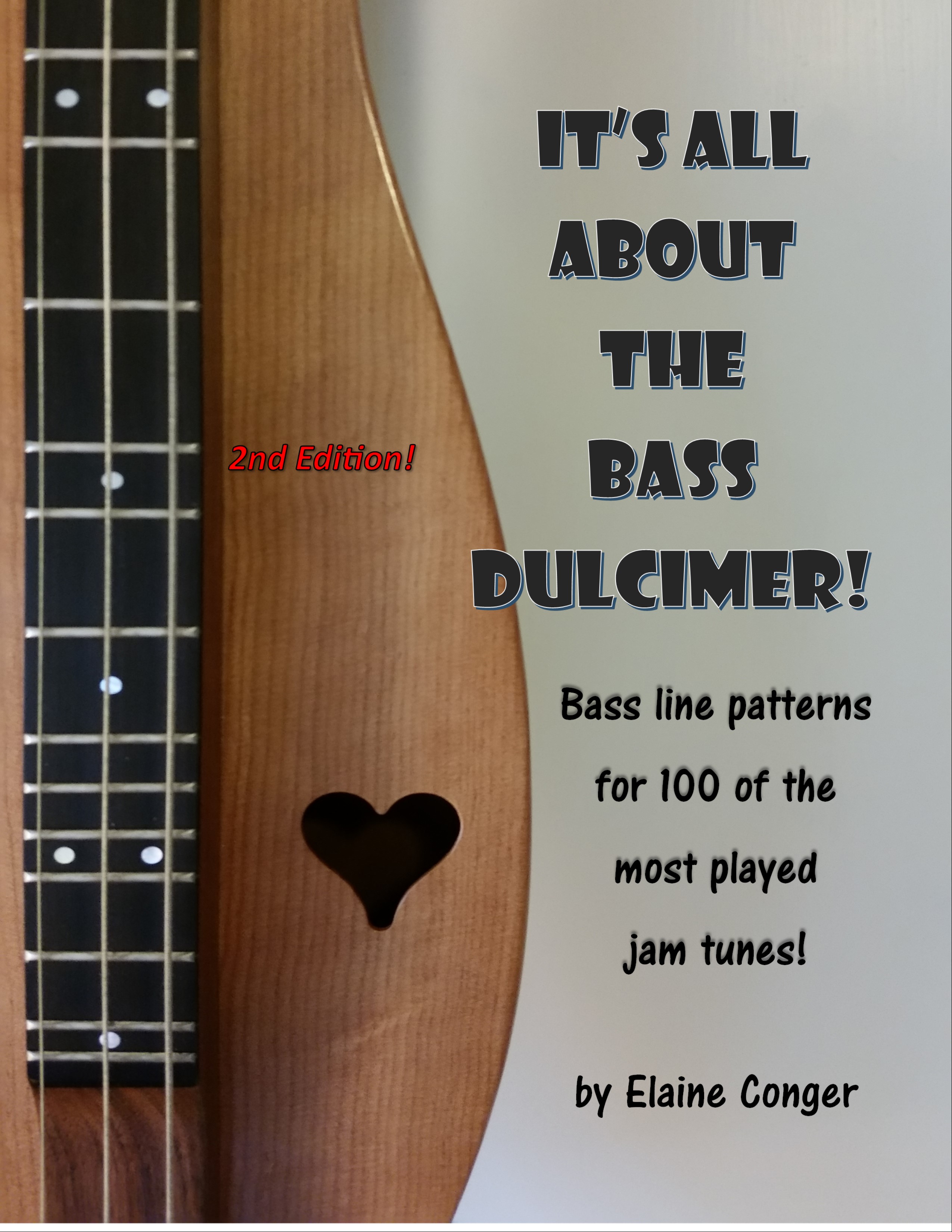 modtagende administration and It's All About the Bass Dulcimer (digital e-book) - Larry Conger