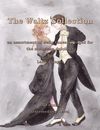 The Waltz Collection