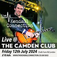 The Kendall Connection Live at The Camden Club