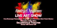Abstract Anatomy - Live Art Show