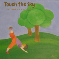 Touch the Sky by Shoshanna Godber