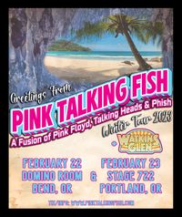 {CANCELLED} STAGE 722 w/ PINK TALKING FISH (PORTLAND)
