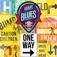One Way by Agape Blues Company
