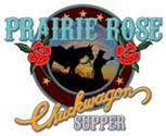 The Prairie Rose Chuckwagon Supper
