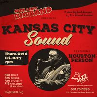 The Jazz Loft Big Band performs Basie Kansas City Suite featuring Houston Person