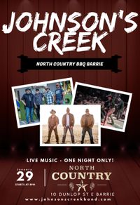 ***POSTPONED*** Johnson's Creek Live at North Country BBQ Barrie