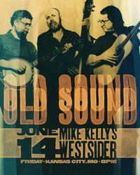 Kansas City, MO  |  Mike Kelly's Westsider