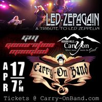 Led Zepagain with Generation Mangled and Carry-On Band