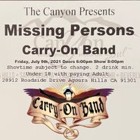 The Canyon Presents Missing Persons and Carry-On Band