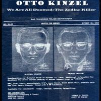We are all Doomed: The Zodiac Killer by Otto Kinzel