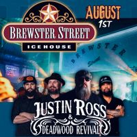 Justin Ross & Deadwood Revival