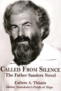 Father Richard Sanders Called From Silence