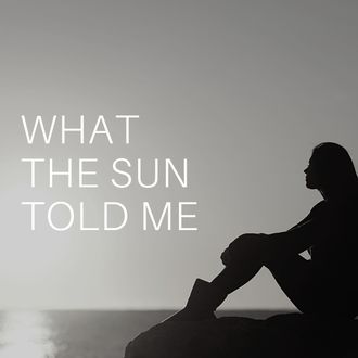 the sun & I.... sigh... it's complicated