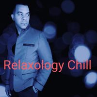 RELAXOLOGY CHILL by CARL ROLAND of Dustyy Lane