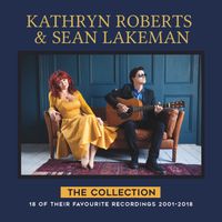 The Collection by Kathryn Roberts and Sean Lakeman