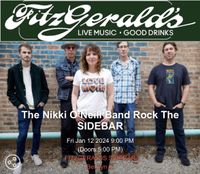 Nikki O'Neill Band - at Fitzgerald's Sidebar