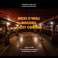 Nikki O'Neill Band/NOCONA/Lacey Cowden