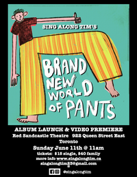 Sing Along Tim's Brand New World of Pants Video Premiere and Album Launch Party