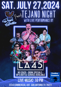 Tejano Night with LA•45!
