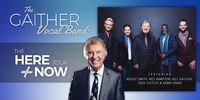 Gaither Vocal Band - Here & Now Tour 2018
