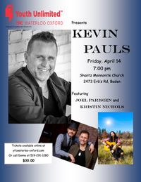 Kevin Pauls Concert w/ Joel Parisien & Kristin Nichols