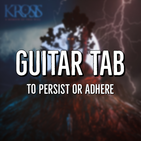 Guitar Tab - To Persist Or Adhere - AMOFW