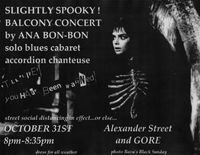 Ana Bon-Bon Slightly Spooky Balcony Concert