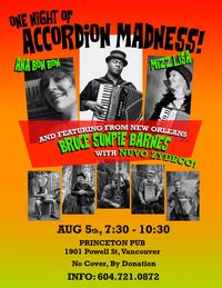 Accordion Madness with Bruce Sunpie Barnes & Nuvo Zydeco!
