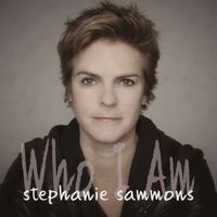 Who I Am by Stephanie Sammons