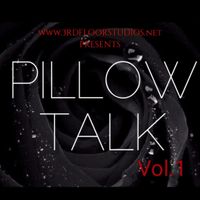 PILLOW TALK VOL.1 by -JEDII- For 3rdFloorStudios