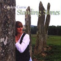 Standing Stones by Carolyn Currie