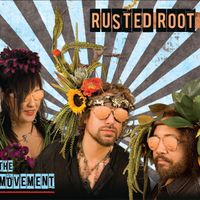 The Movement by Rusted Root
