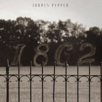 1862  by JORDYN PEPPER