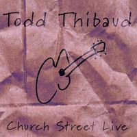 Church Street Live (WAV) by Todd Thibaud