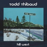 Hill West by Todd Thibaud