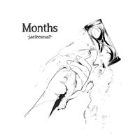 Months - Single by Jaelee Small - Memoirs