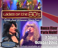 Girls Just Wanna Have Fun! featuring the Ladies of the 80s @ Pioneer Place