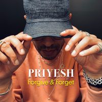 Forgive & Forget by PRIYESH