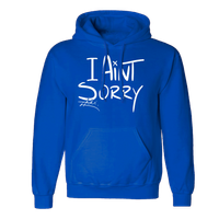 Royal Blue "I Ain't Sorry" Hoodie