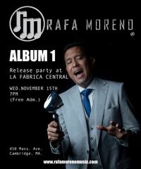 Rafa Moreno's Album 1 Release Party
